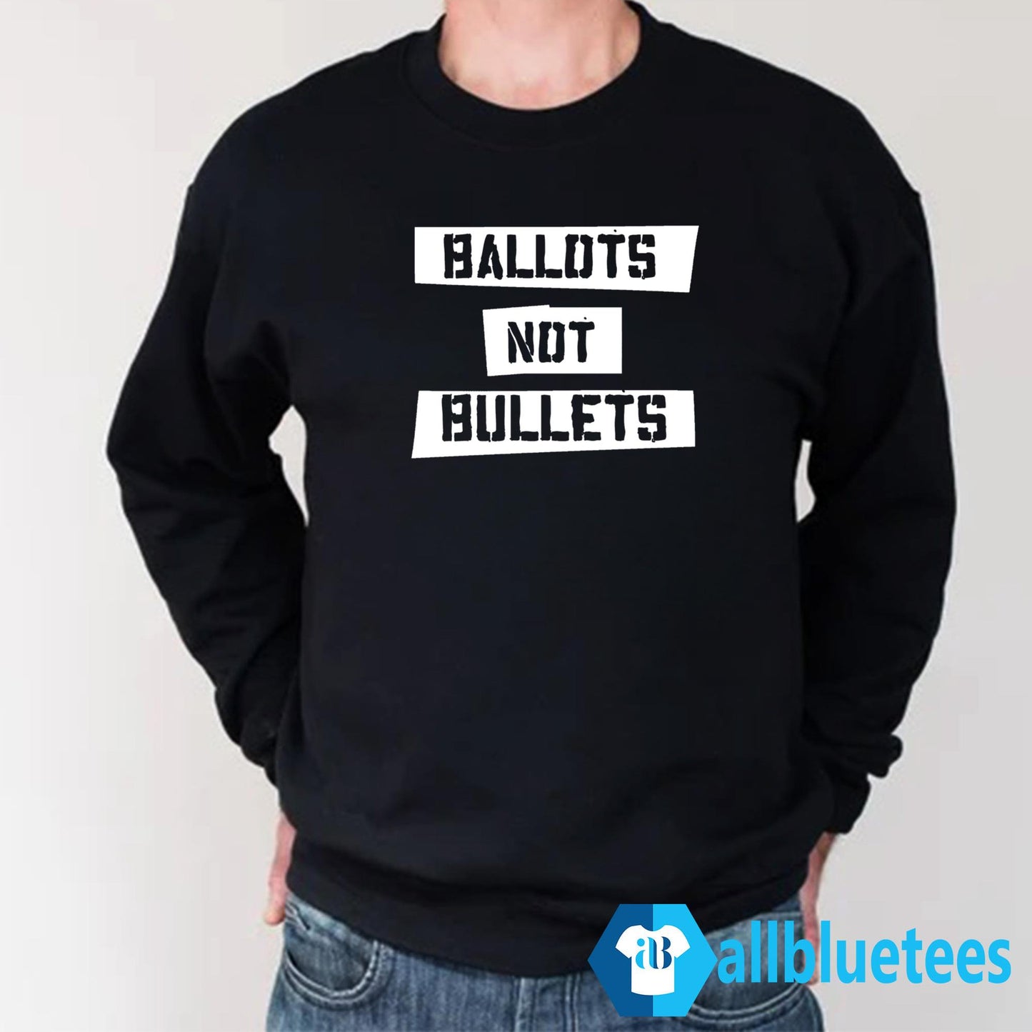 Ballots Not Bullets Shirt