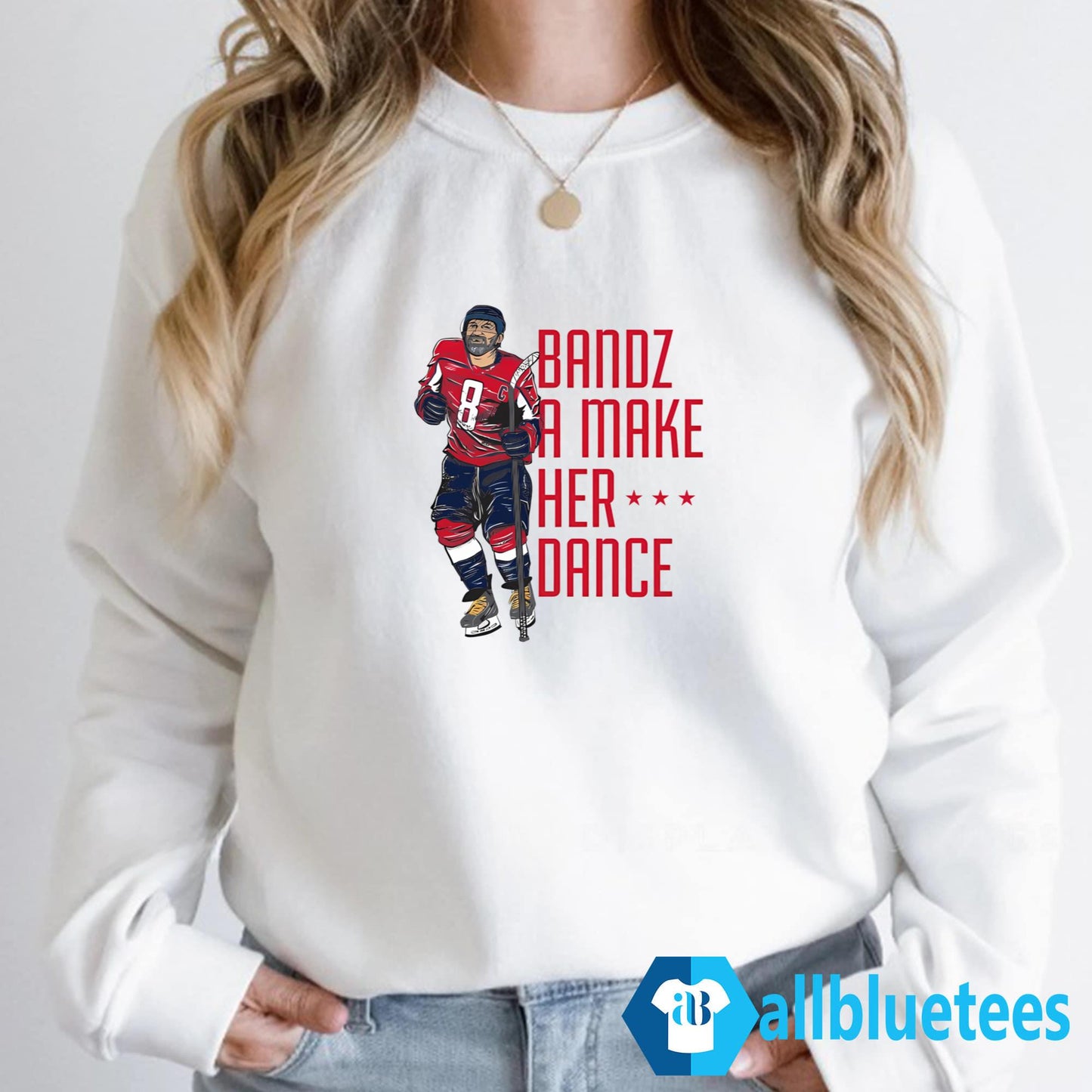 Bandz A Make Her Dance Shirt