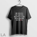 Be Good Do Good Adopt A Dog God Bless Go Bills