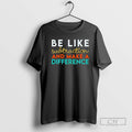 Be Like Subtraction And Make A Difference Funny Math Teacher