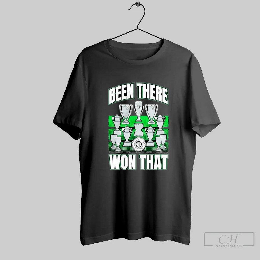 Been There Won That Trophies Soccer Football Champion T Shirt