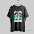 Been There Won That Trophies Soccer Football Champion T Shirt