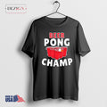 Beer Pong Champ Funny Beer Games