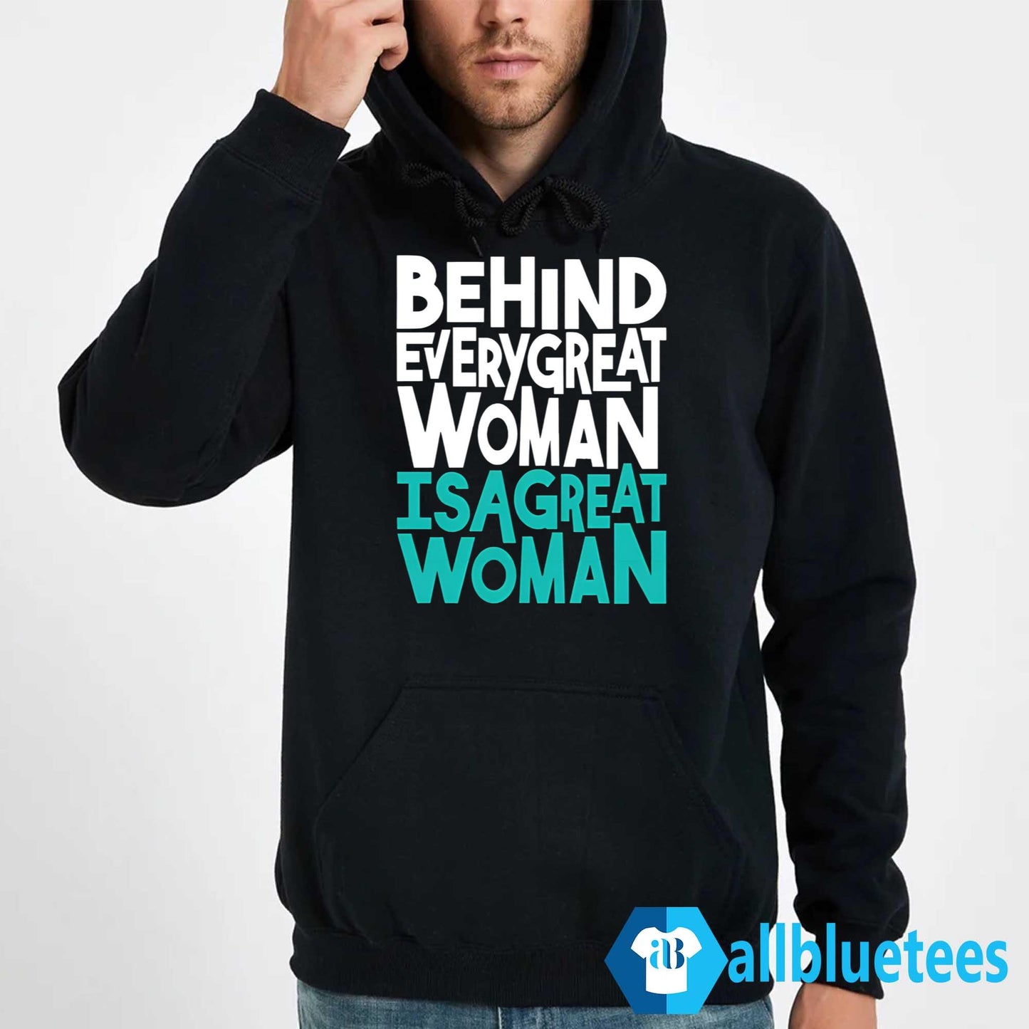 Behind Every Great Woman Is A Great Woman Shirt