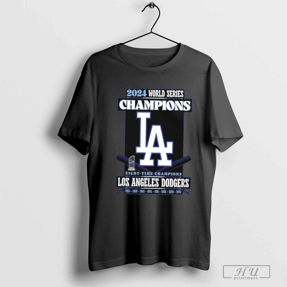 Best 2024 World Series Champions Los Angeles Dodgers Eight Time Champions 1955 1959 1963 1965 1981 1988 2020 2024