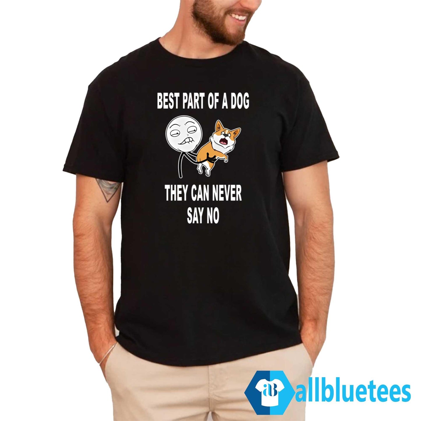 Part Of A Dog They Can Never Say No Shirt