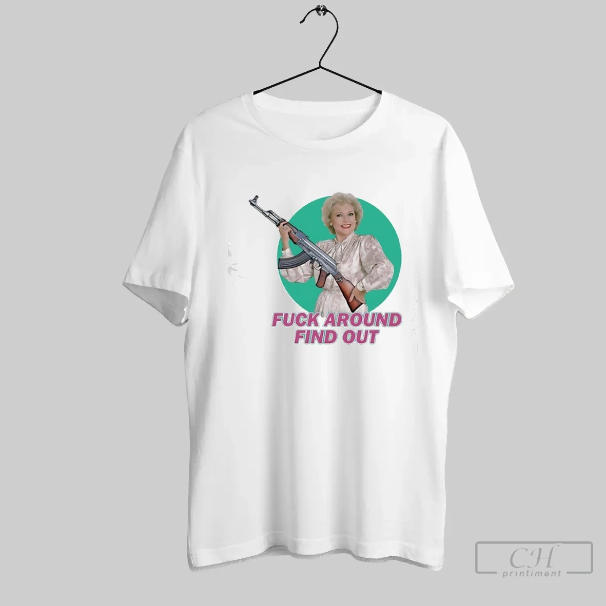 Betty White Fck Aroun Find Out T Shirt