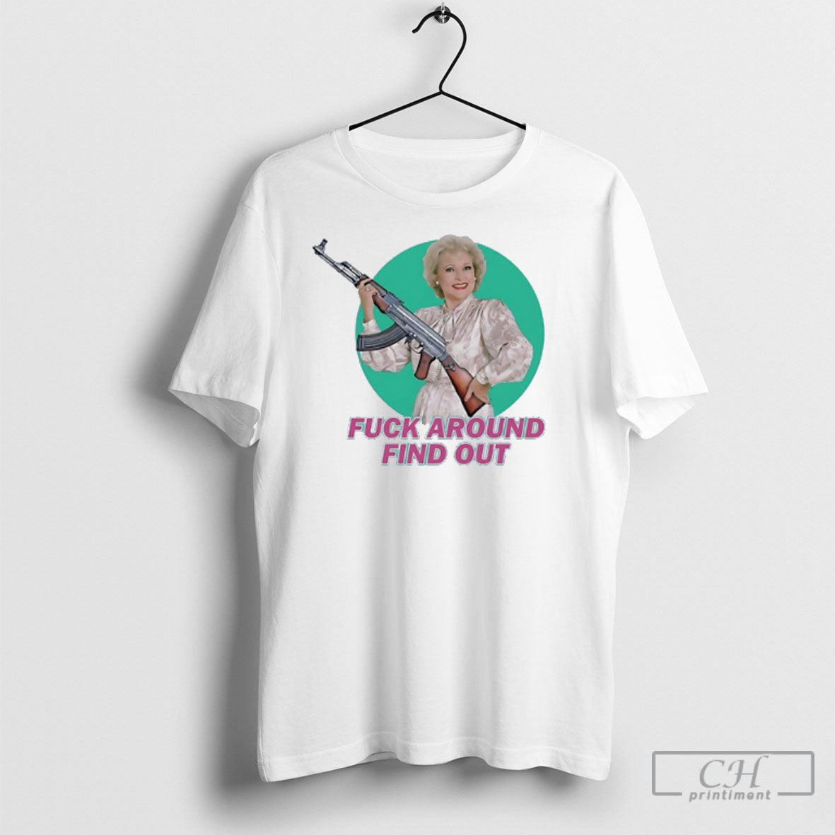 Betty White Fck Aroun Find Out