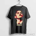 Biden Fraud Obama T Shirt