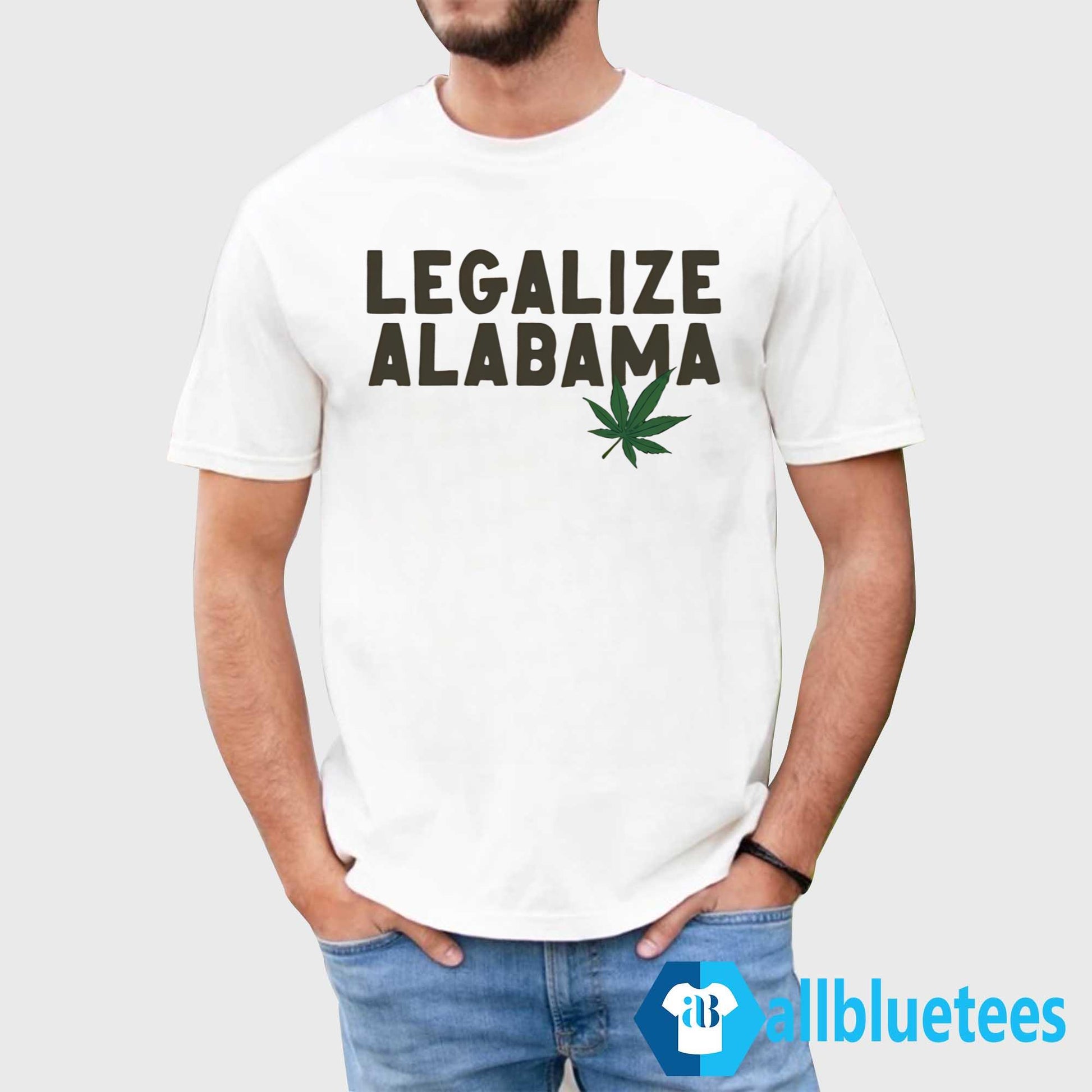 Birmingham Mayor Legalize Alabama Shirt