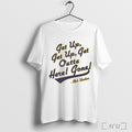 Bob Uecker Get Up Get Up T Shirt