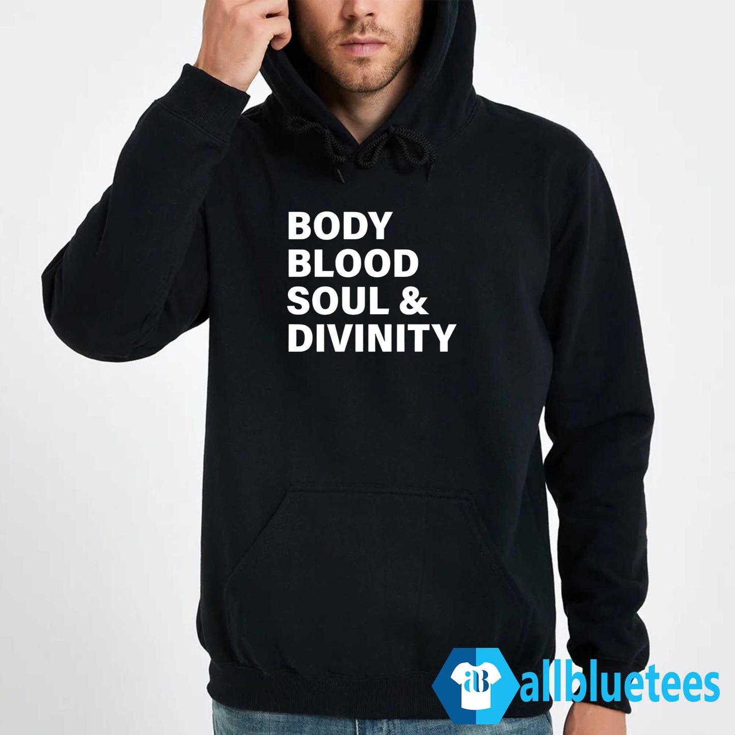 Body Blood Soul And Divinity Shirt