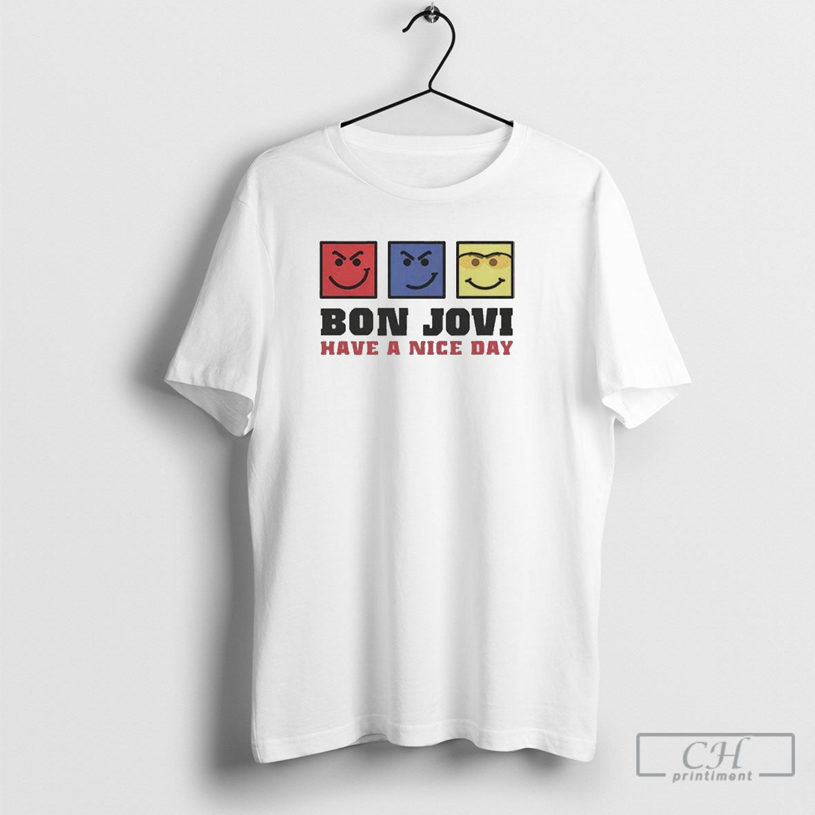 Bon Jovi Merch Have A Nice Day