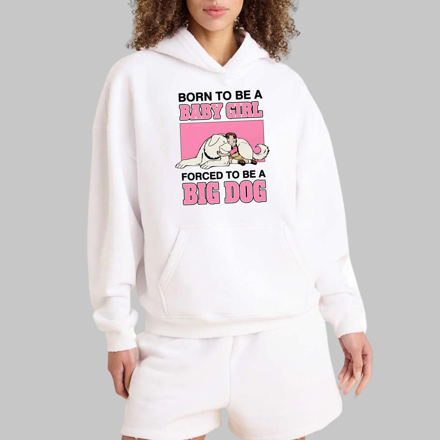 Born To Be A Baby Girl Forced To Be A Big Dog Shirt