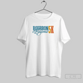 Bourbon And Beyond 5k 2025 T Shirt