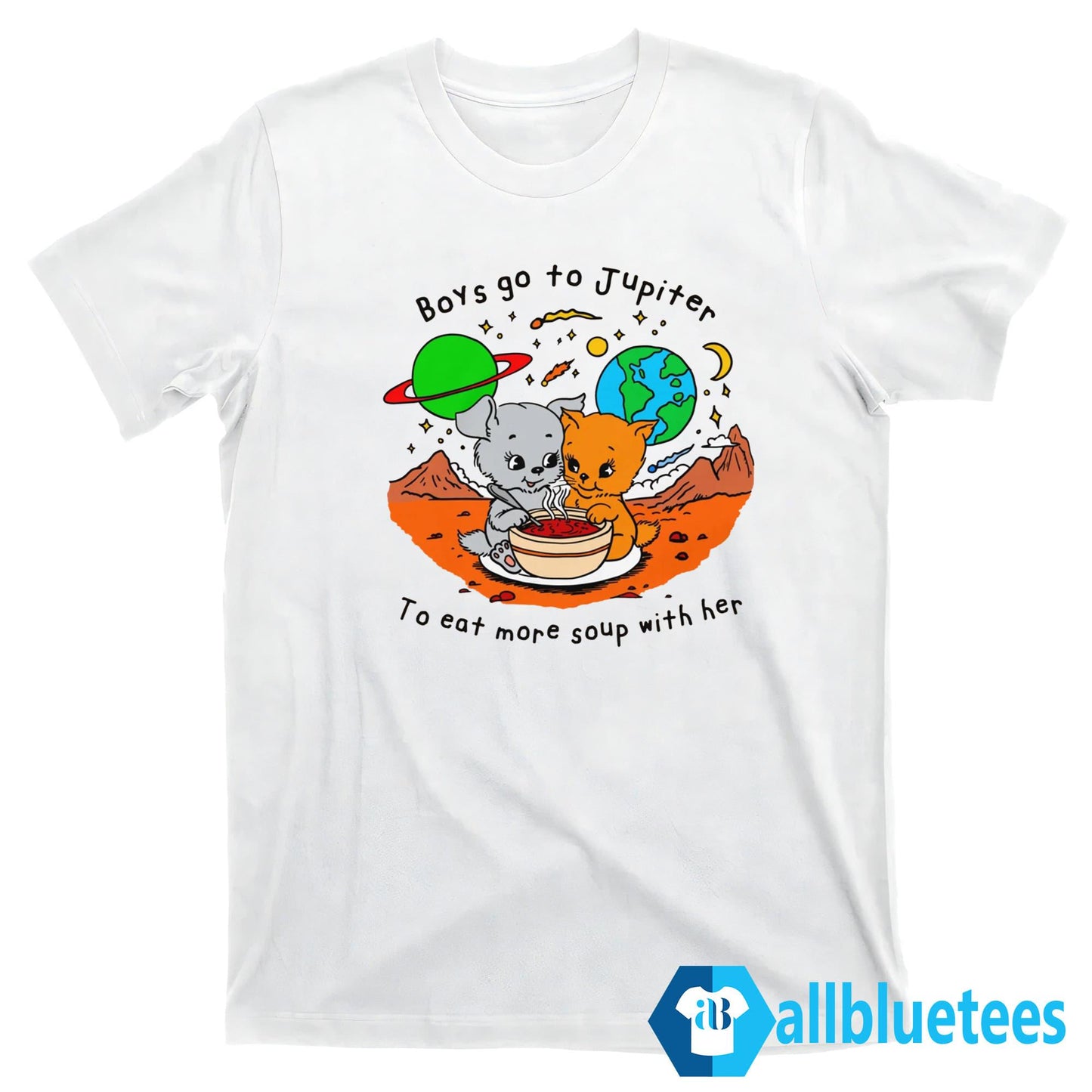 Boys Go To Jupiter To Eat More Soup With Her Shirt