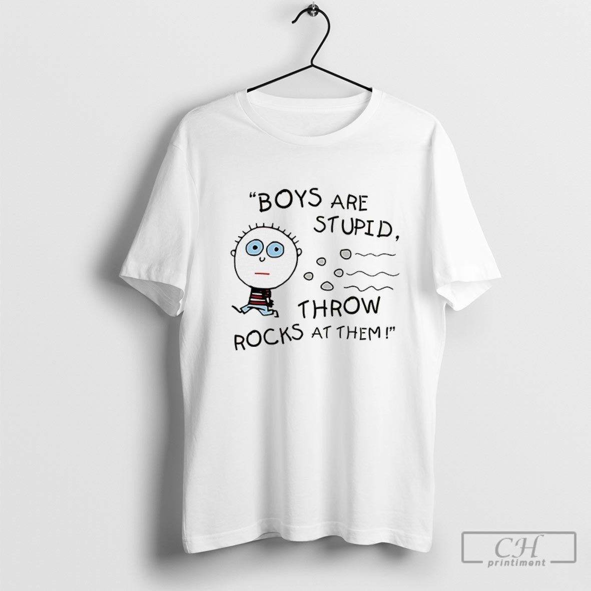 Boys Are Stupid Throw Rocks At Them Shirt Sweater