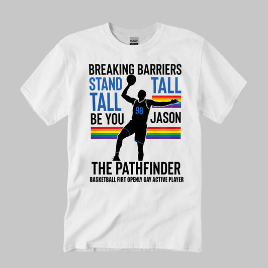 Breaking Barriers Stand Tall Be You Jason Shirt
