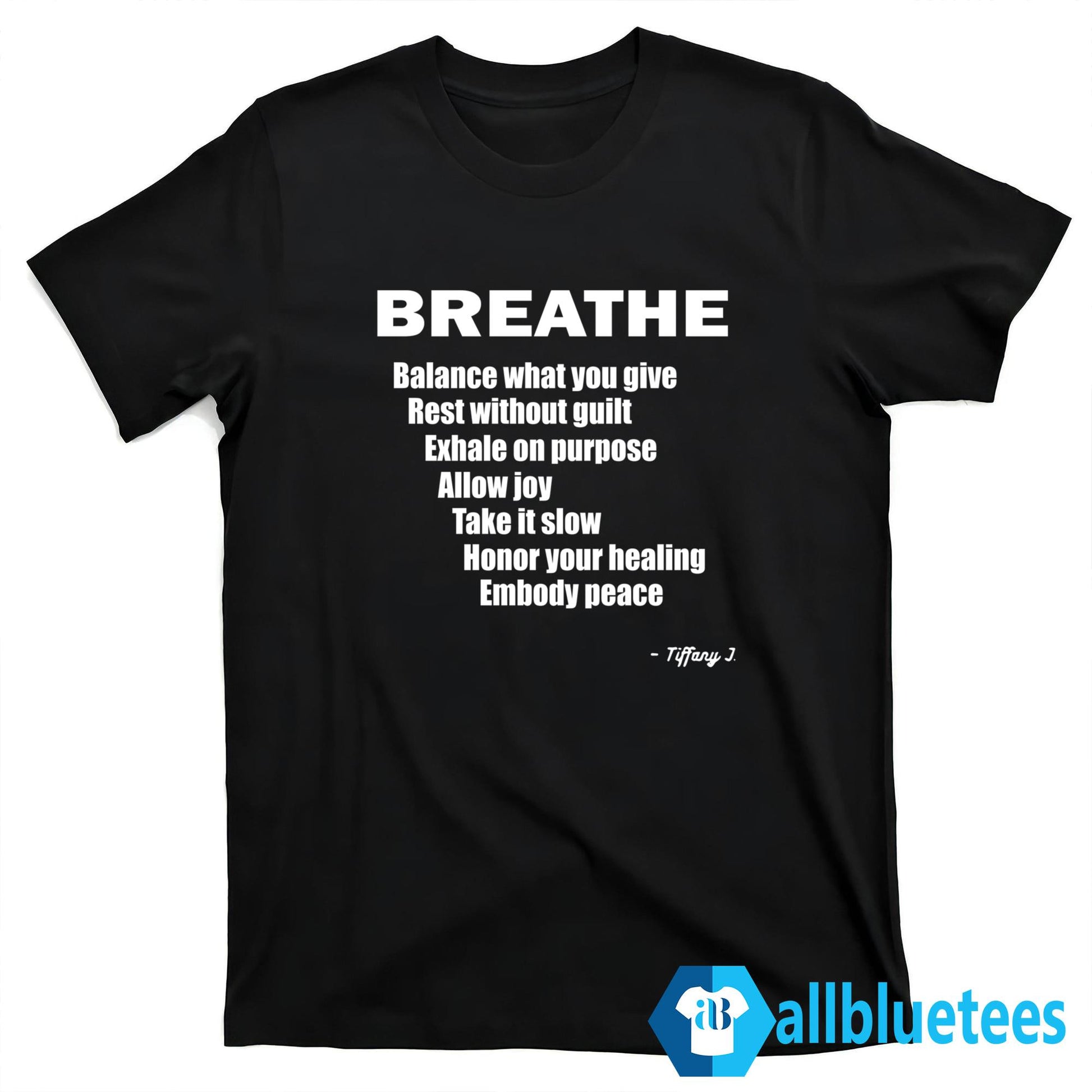 Breathe Balance What You Give Rest Without Guilt Shirt