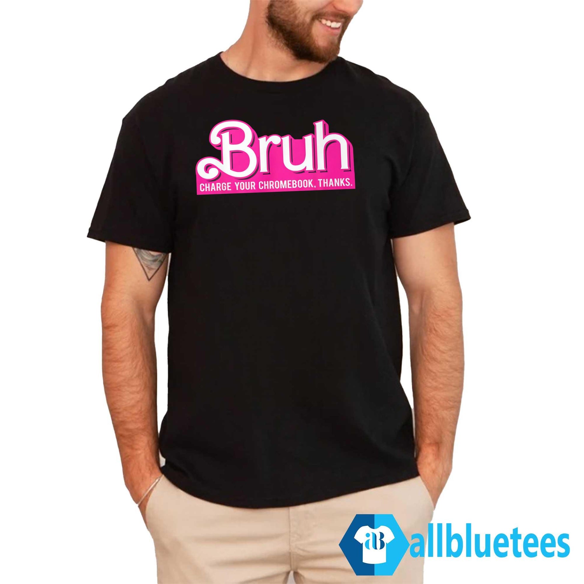 Bruh Charge Your Chromebook Thanks Shirt