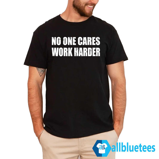 Bryson DeChambeau No One Cares Work Harder Shirt