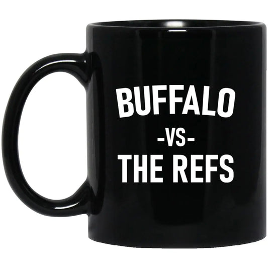 Buffalo Vs The Refs Mug