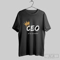 Ceo Of My Own Hustle King Shirt Hoodie Sweater Longsleeve And V Neck