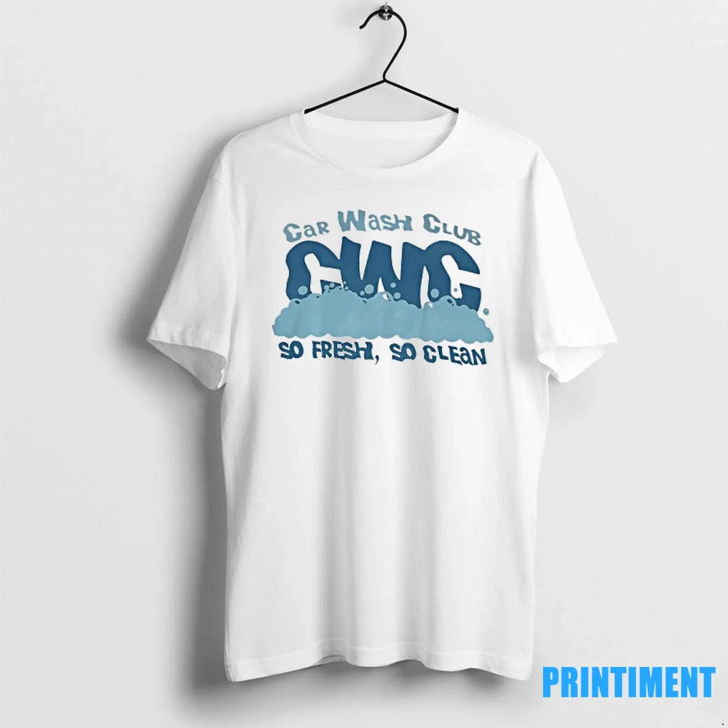 Cwg Car Wash Club So Fresh So Clean Tshirts Sweater