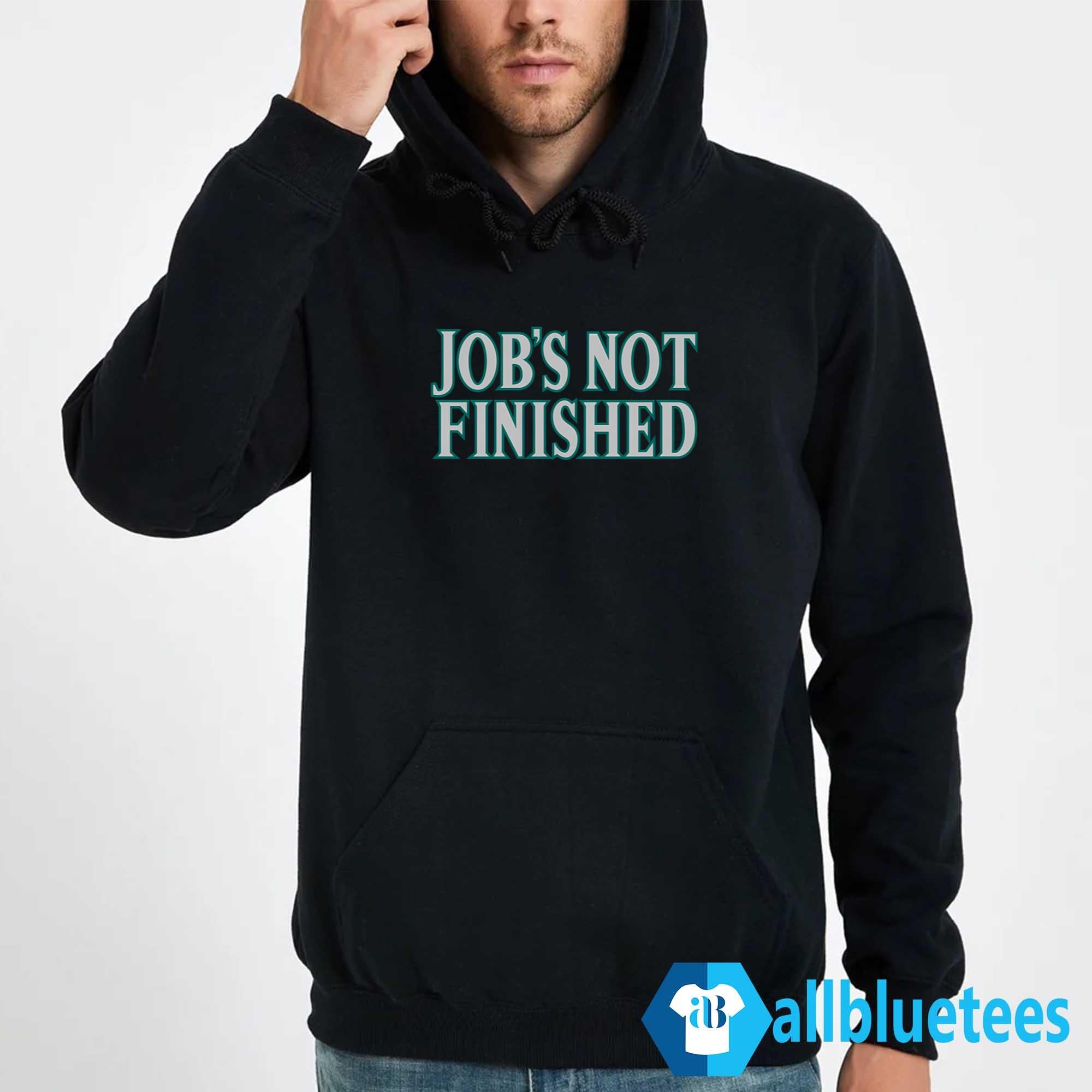 Cal Raleigh Job’s Not Finished Shirt