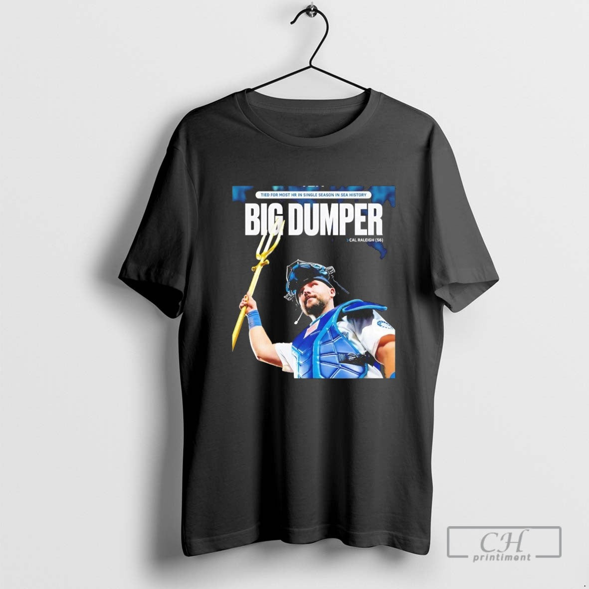 Cal Raleigh Big Dumper Most Hr In Single Season In Sea History T Shirt Sweater