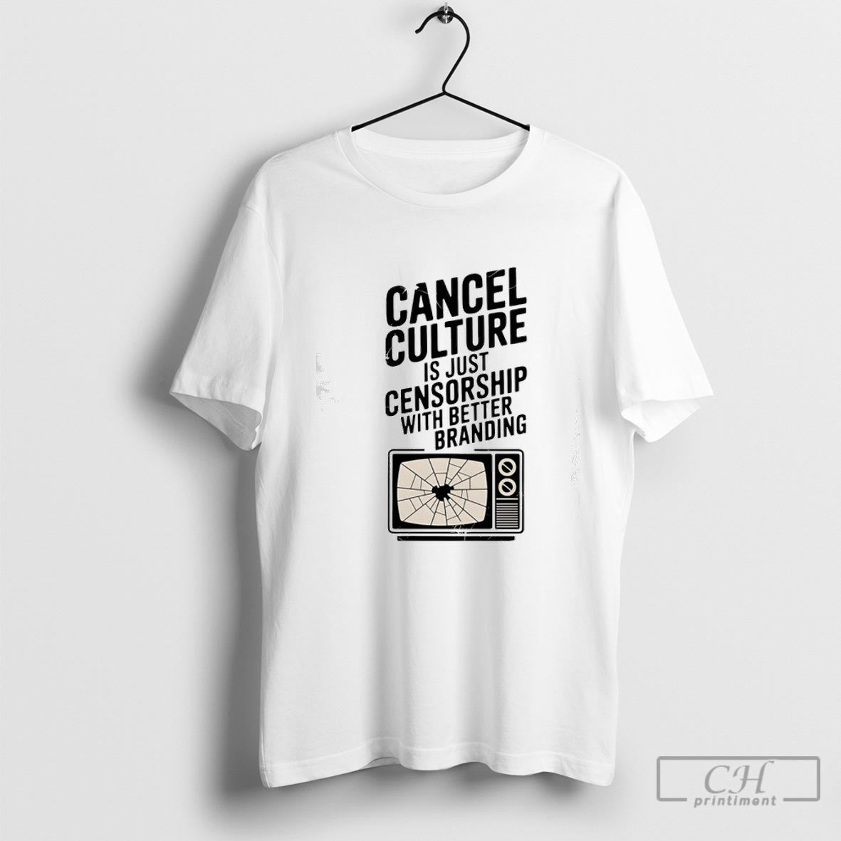 Cancel Culture Is Just Censorship With Better Branding Shirt Sweater