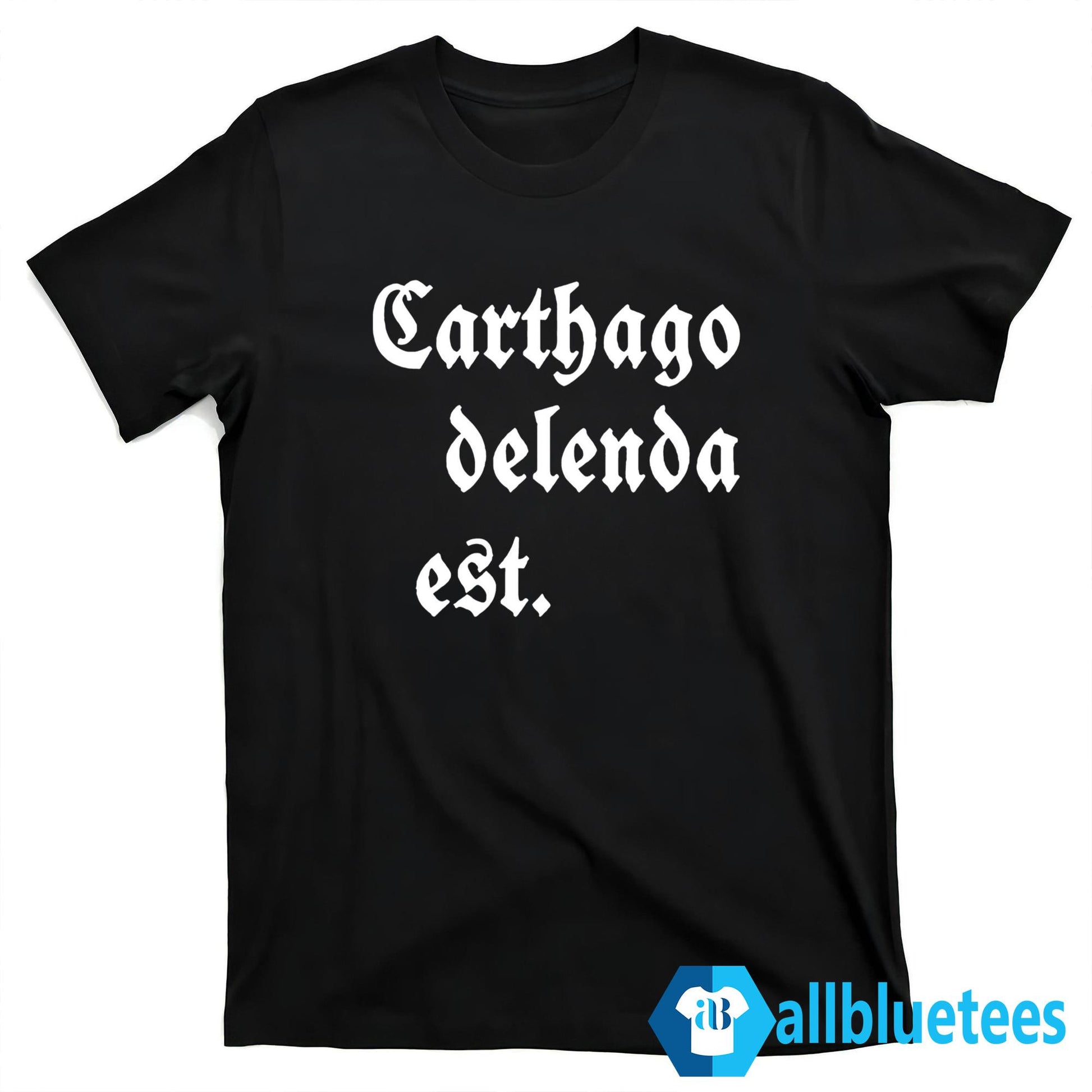 Carthago Delenda Est Shirt