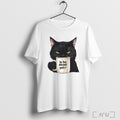 Cat Is He Dead Yet T Shirt