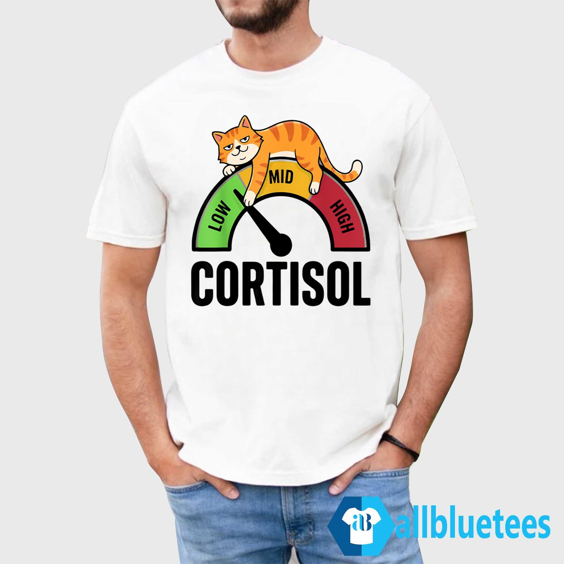 Cat Low Cortisol Level Shirt