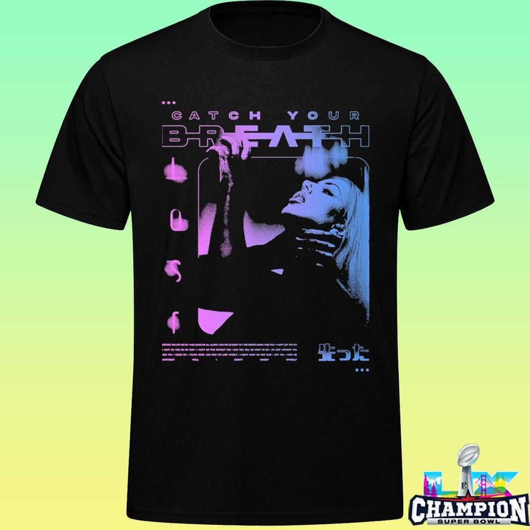 Catch Your Breath Lost Shirt
