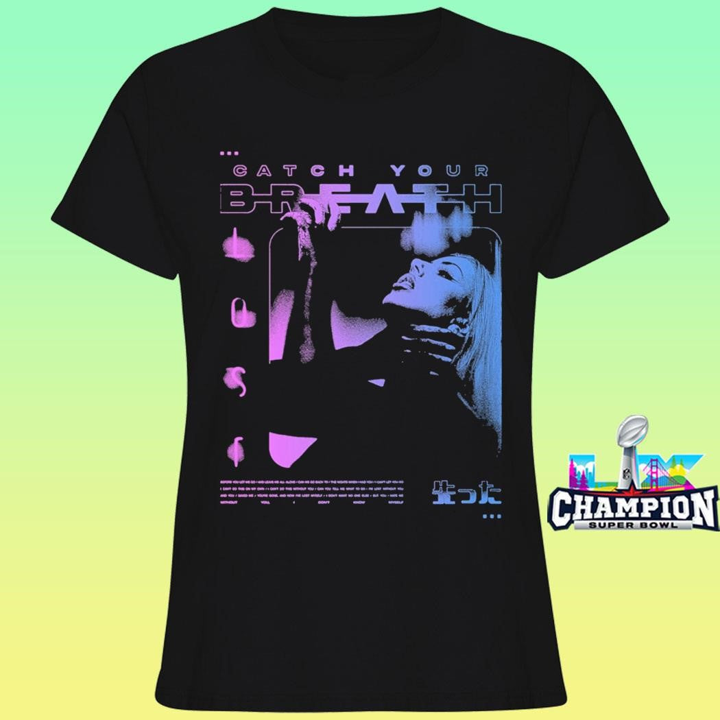 Catch Your Breath Lost Shirt