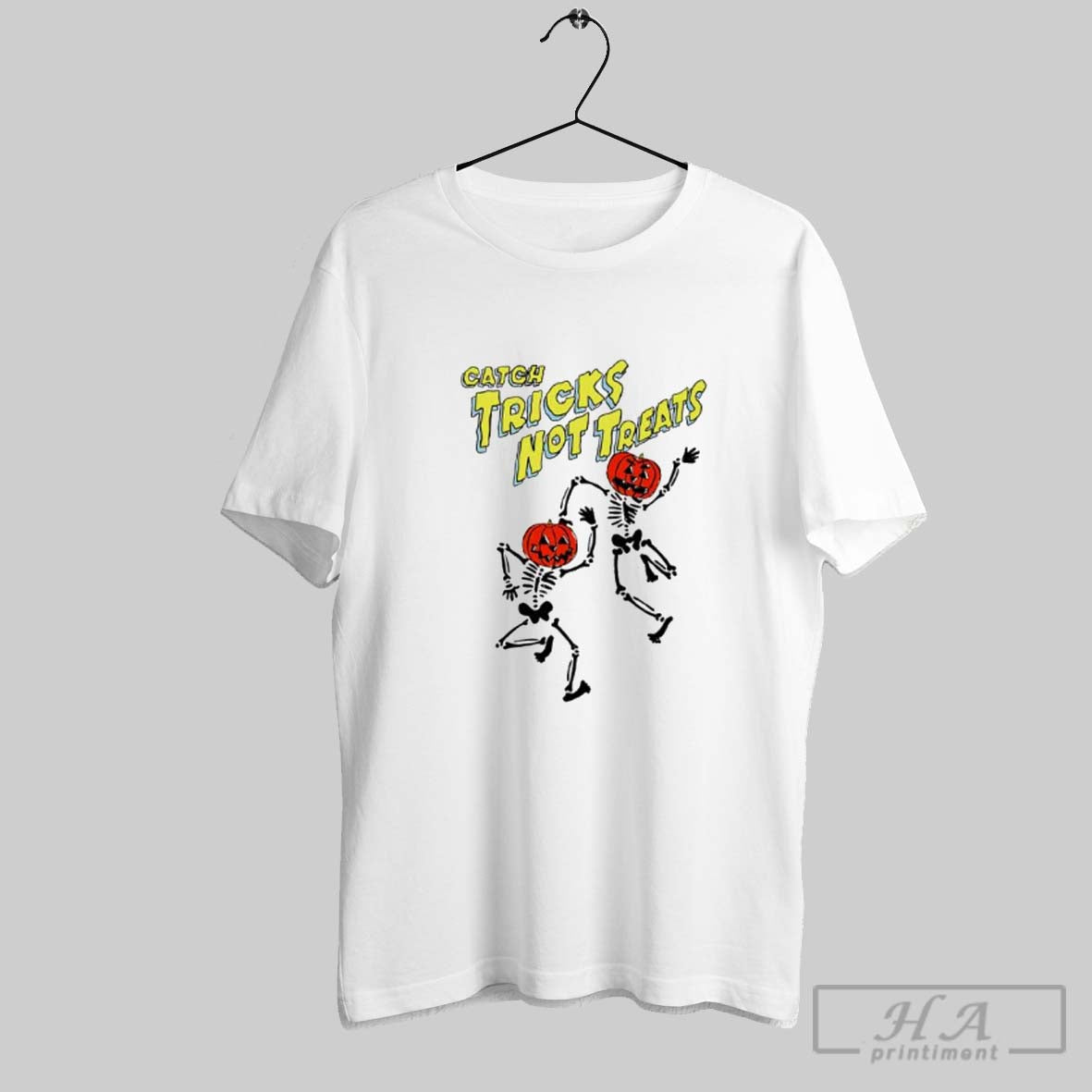 Catch Tricks Not Treats Skeleton Dance Halloween