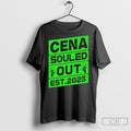 Cena Souled Out Est 2025 T Shirt Sweatshirt Poster