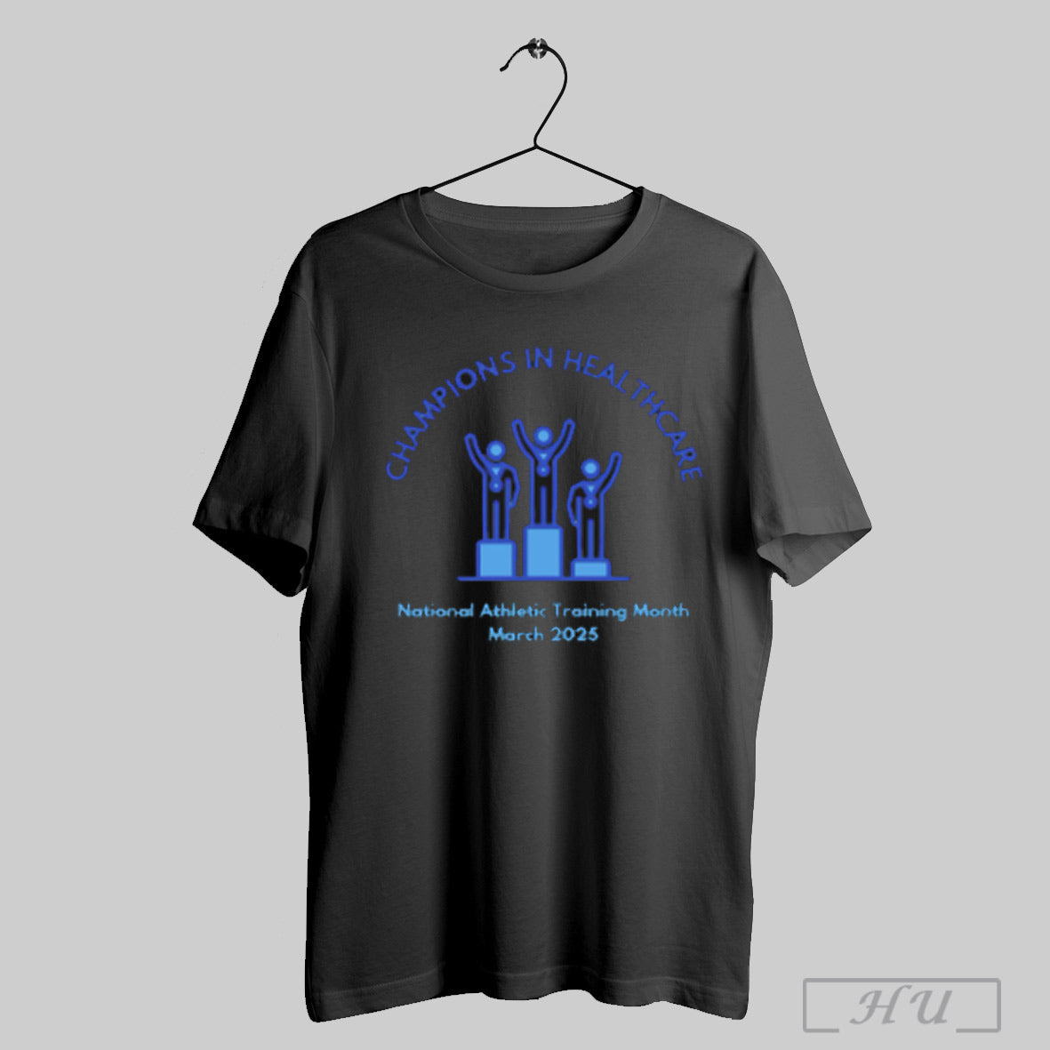 Champions In Healthcare National Athletic Training Month March 2025 T Shirt