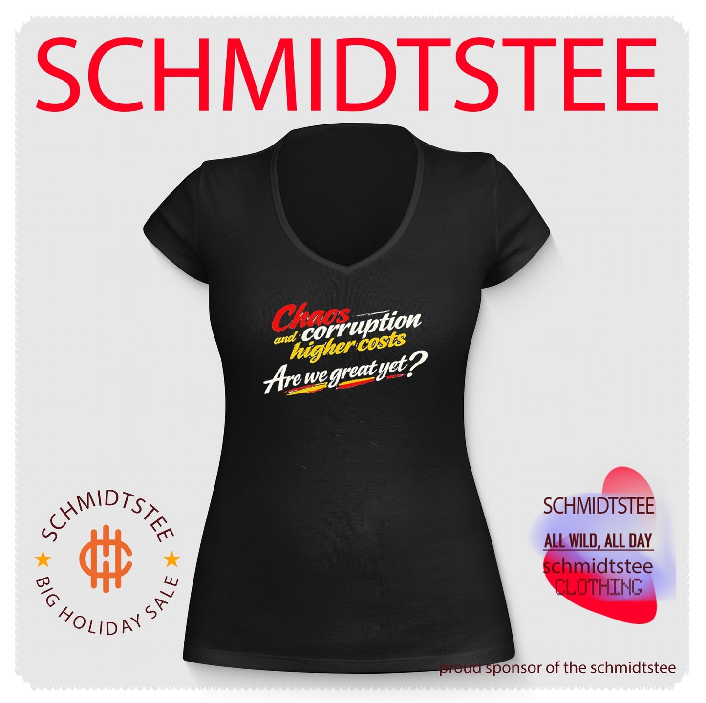 Chaos and corruption higher costs are we great yet shirt
