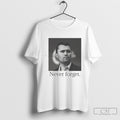 Charlie Kirk Never Forget Shirt Sweater