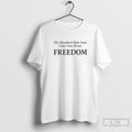 Charlie Kirk Said Only One Word Freedom Shirt Sweater