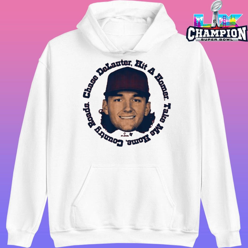 Chase Delauter Hit A Homer Take Me Home Country Roads Shirt