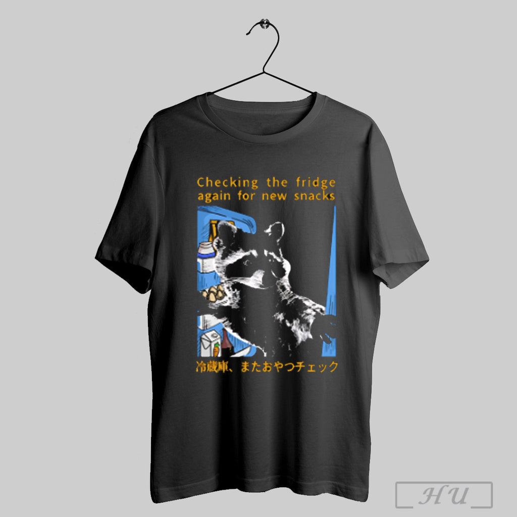 Checking The Fridge Again For New Snacks Raccoon T Shirt