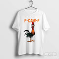 Chicken F Caw F Crazy Rooster Meme