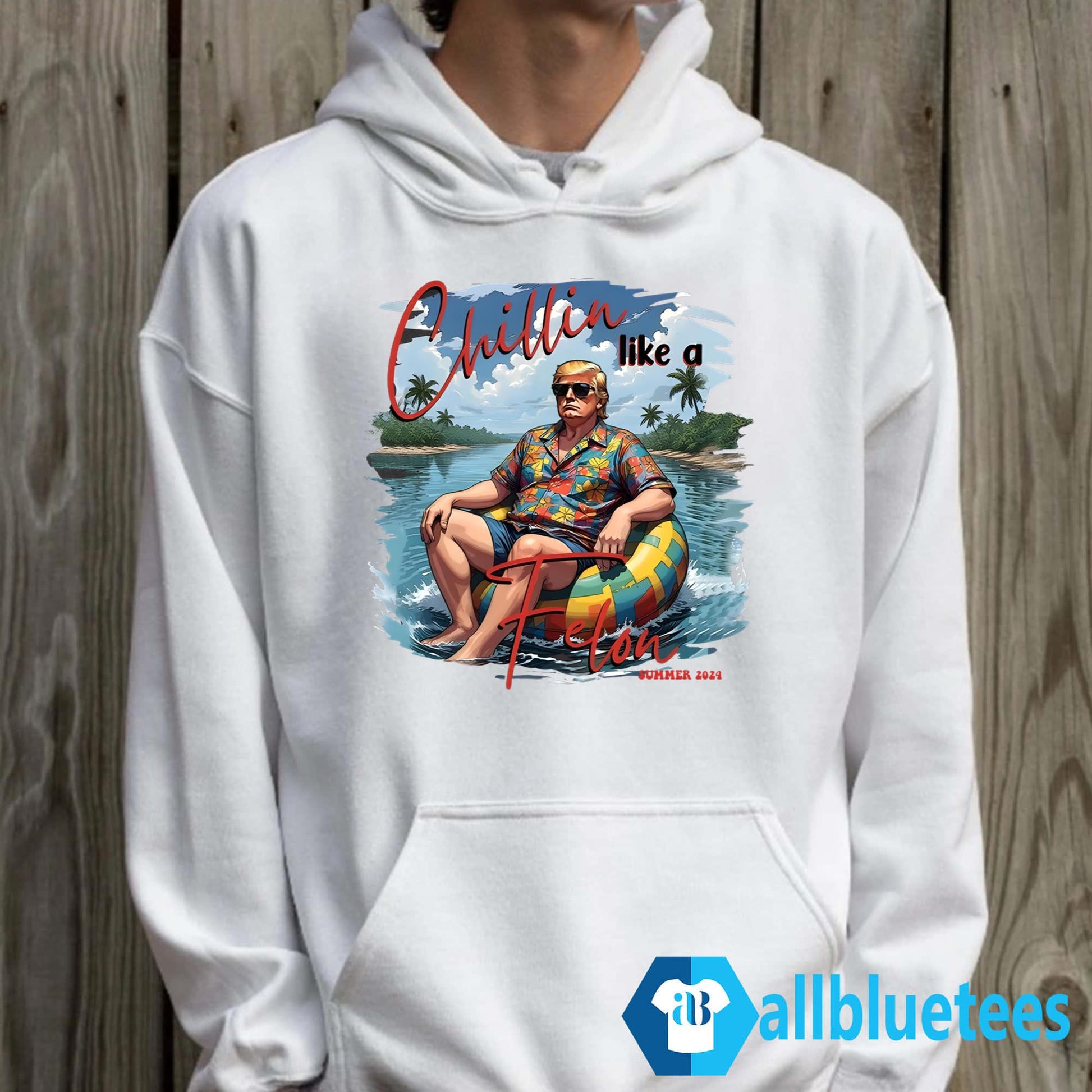 Chillin Like A Felon Summer 2024 Trump Shirt