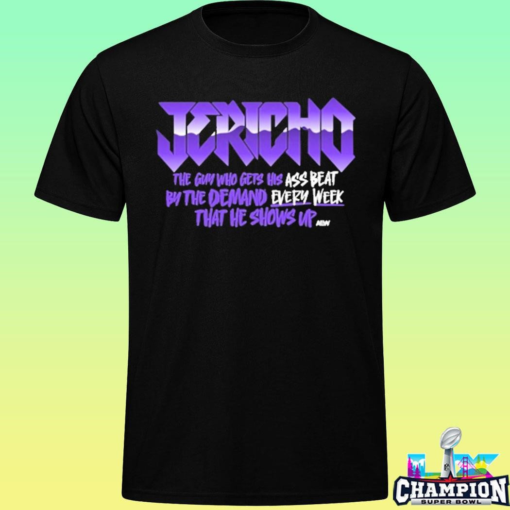 Chris Jericho Every Week Shirt