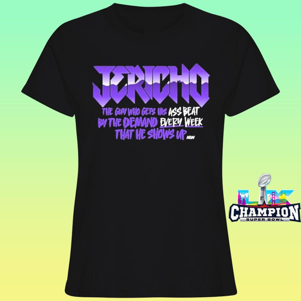 Chris Jericho Every Week Shirt