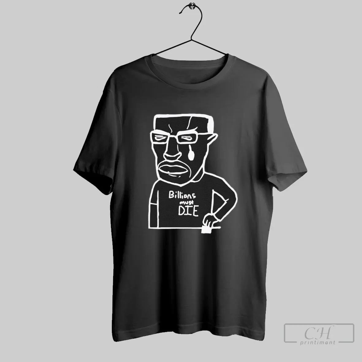 Chudjak Billions Must Die Meme T Shirt