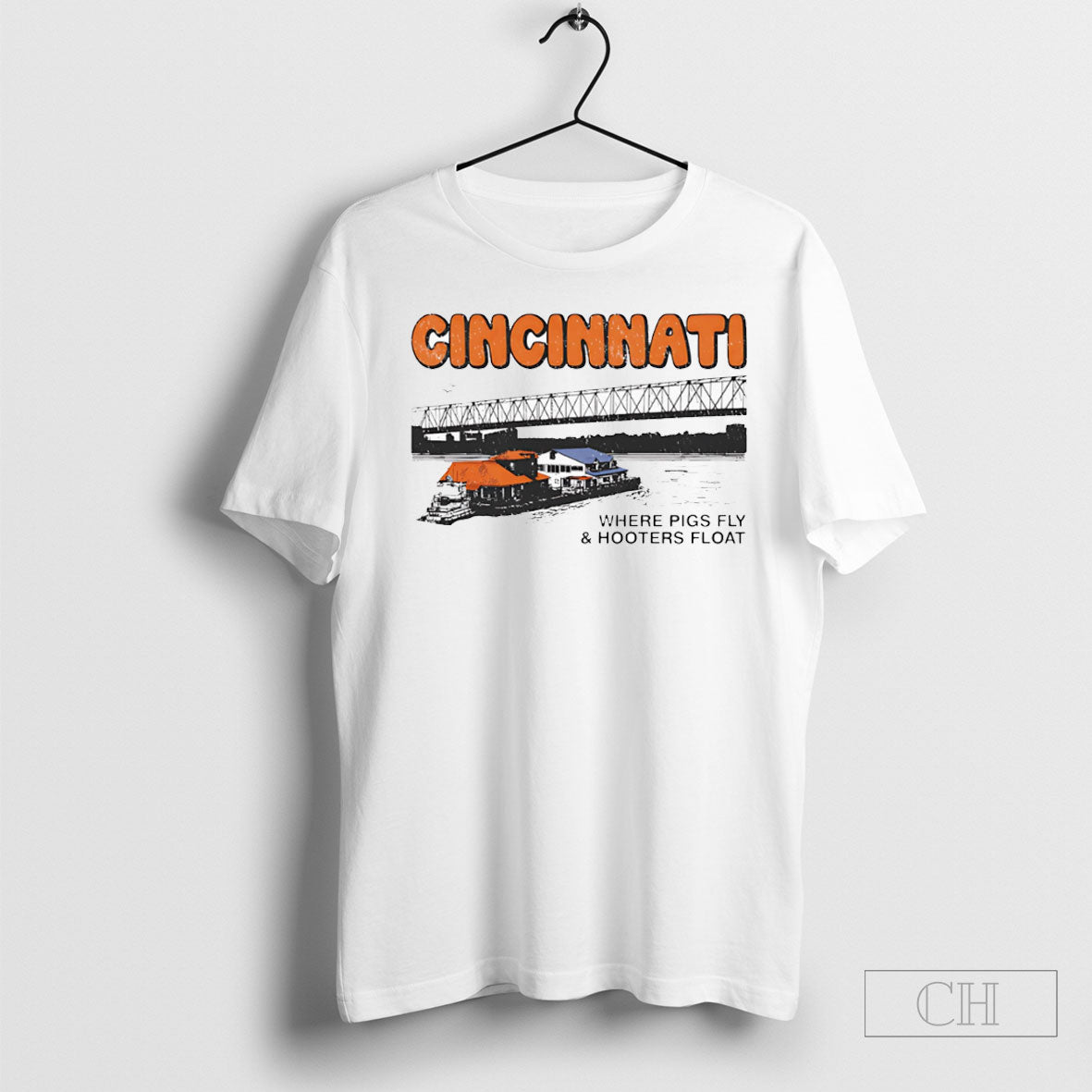 Cincinnati Where Pigs Fly And Hooters Float Tee